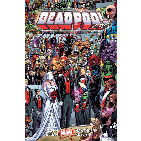 Deadpool 5: Deadpool se žení (brož.)